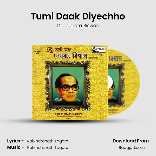 Tumi Daak Diyechho - Debabrata Biswas album cover 