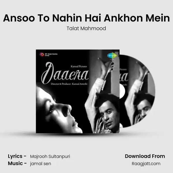 Ansoo To Nahin Hai Ankhon Mein - Talat Mahmood album cover 