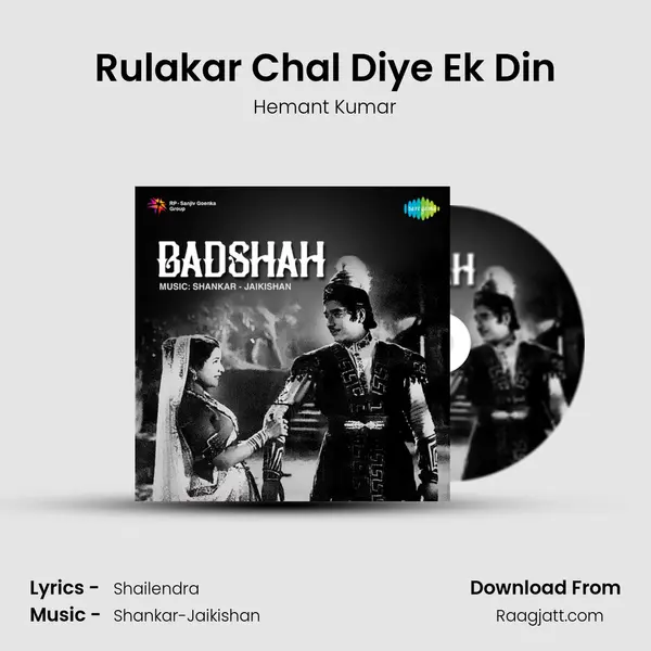 Rulakar Chal Diye Ek Din - Hemant Kumar mp3 song