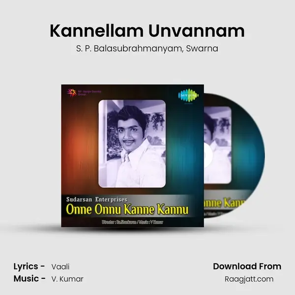 Kannellam Unvannam mp3 song