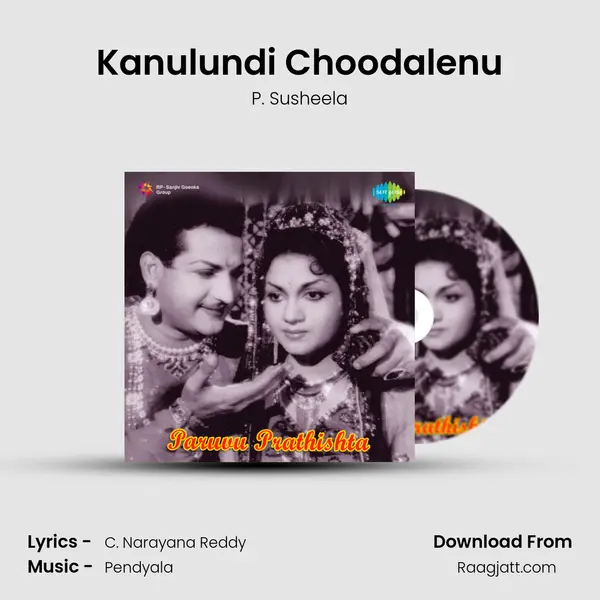 Kanulundi Choodalenu - P. Susheela album cover 