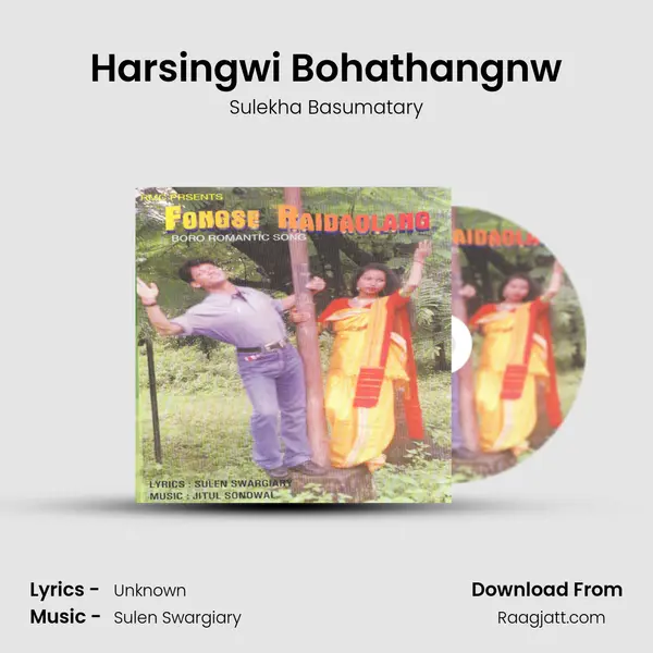 Harsingwi Bohathangnw - Sulekha Basumatary album cover 