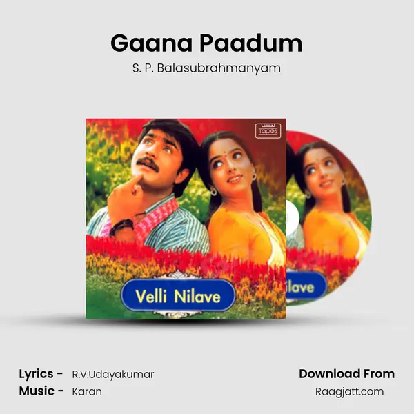 Gaana Paadum mp3 song