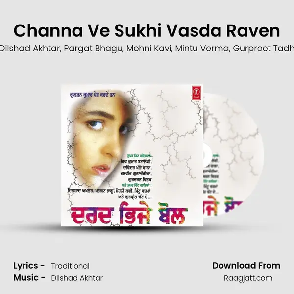 Channa Ve Sukhi Vasda Raven mp3 song