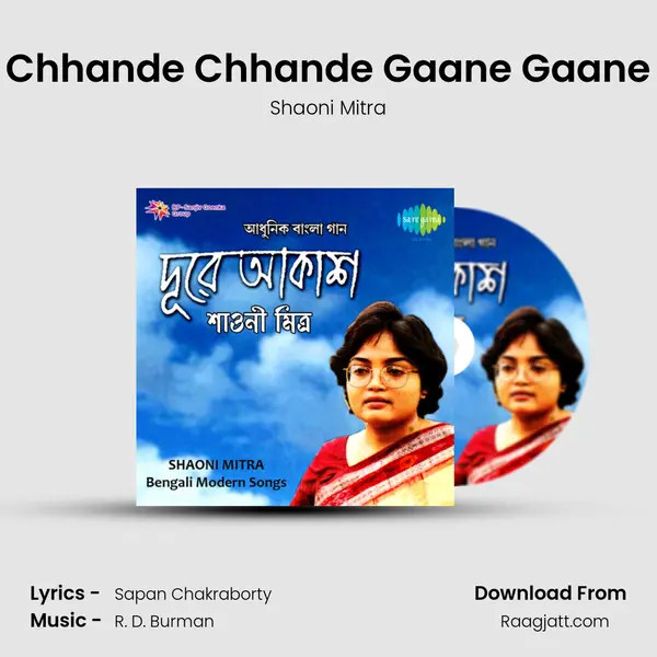 Chhande Chhande Gaane Gaane mp3 song