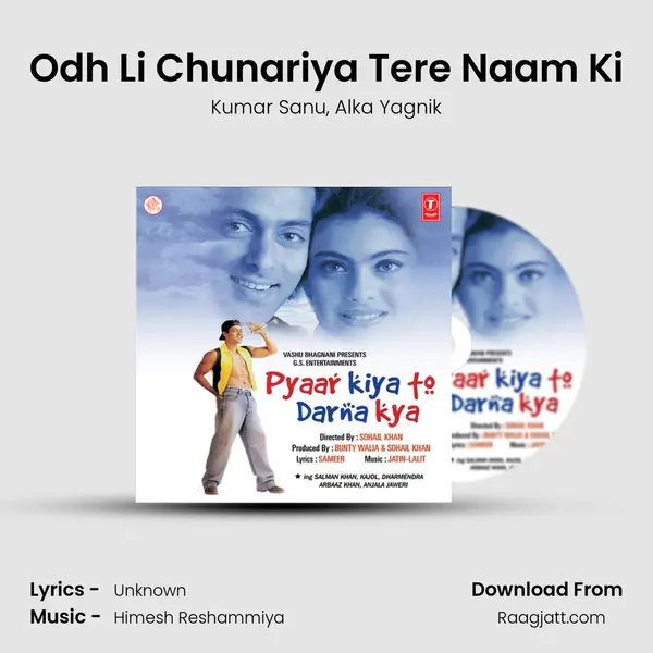 Odh Li Chunariya Tere Naam Ki - Kumar Sanu album cover 