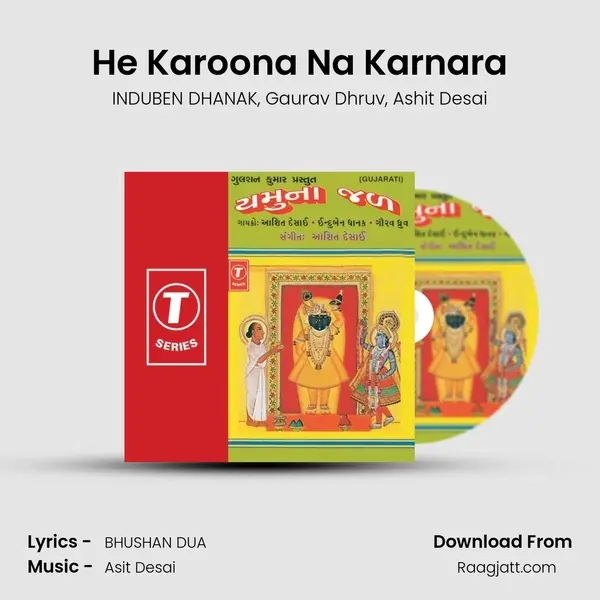 He Karoona Na Karnara - INDUBEN DHANAK album cover 