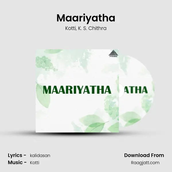 Maariyatha mp3 song