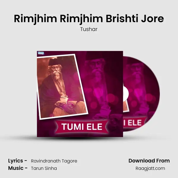 Rimjhim Rimjhim Brishti Jore mp3 song