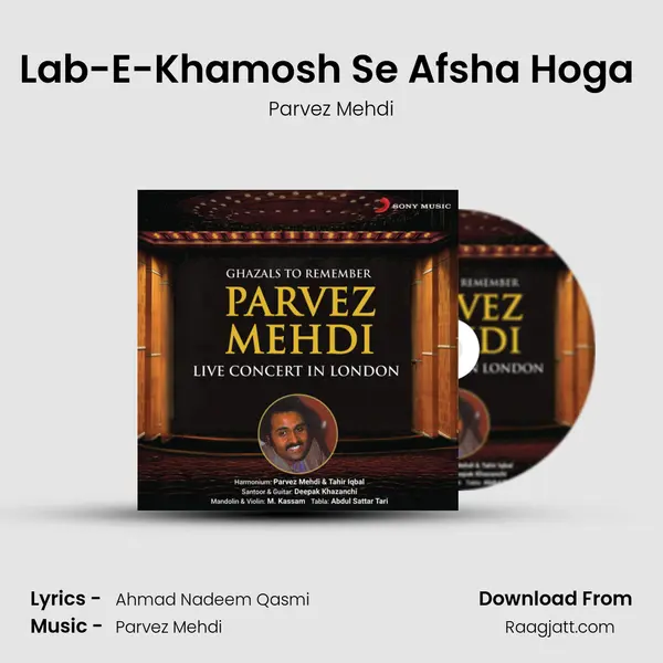 Lab-E-Khamosh Se Afsha Hoga (Live) mp3 song