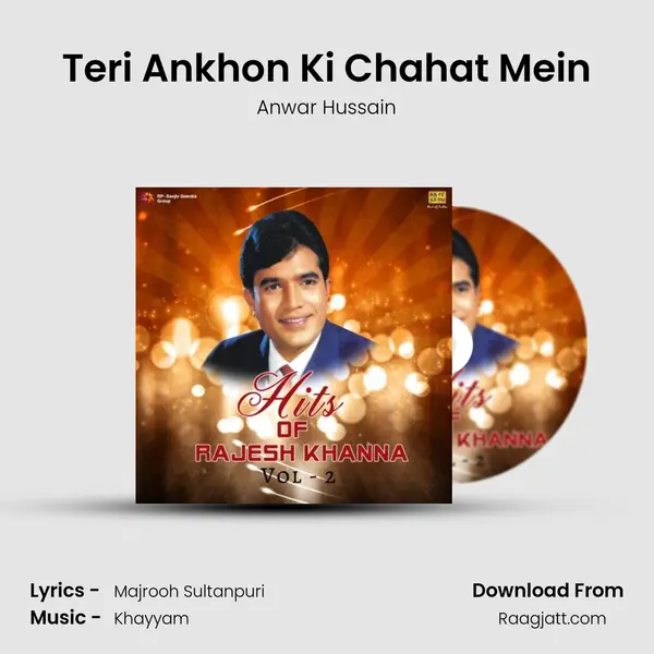 Teri Ankhon Ki Chahat Mein mp3 song