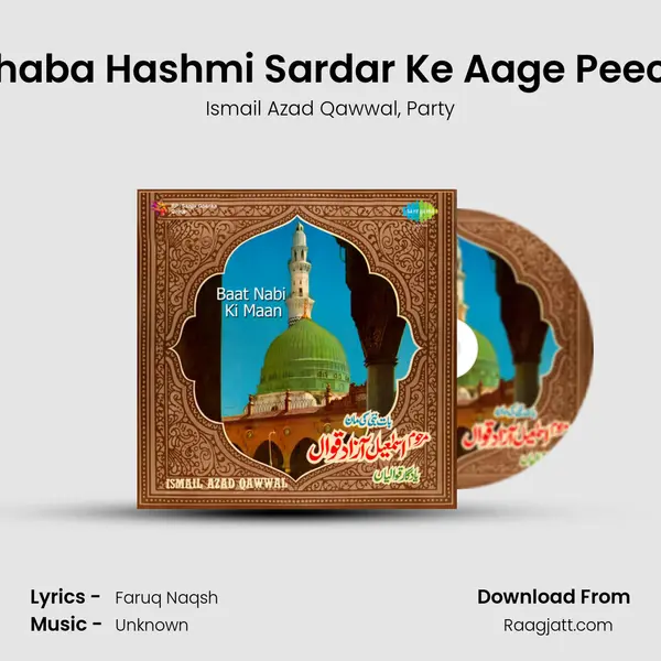 Marhaba Hashmi Sardar Ke Aage Peechhe mp3 song