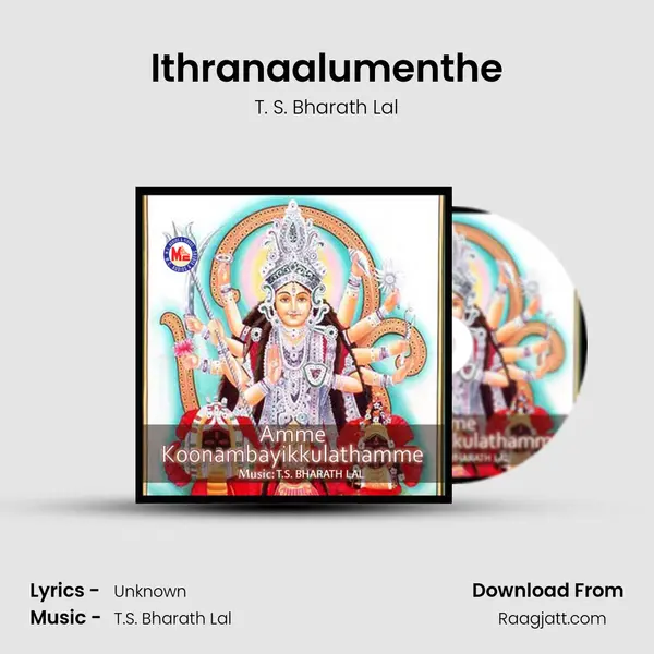 Ithranaalumenthe - T. S. Bharath Lal album cover 