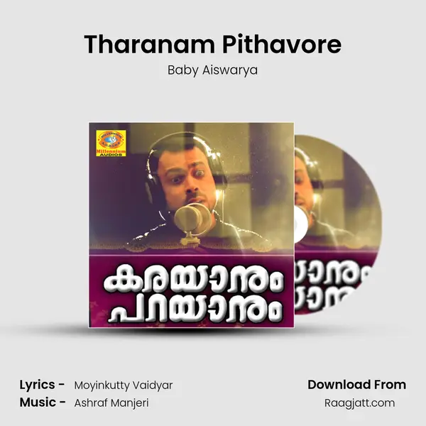 Tharanam Pithavore mp3 song