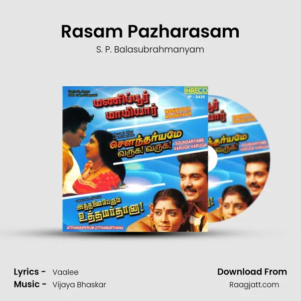 Rasam Pazharasam mp3 song