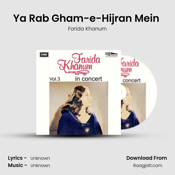 Ya Rab Gham-e-Hijran Mein (Live) mp3 song