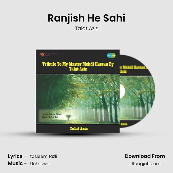 Ranjish He Sahi - Talat Aziz album cover 