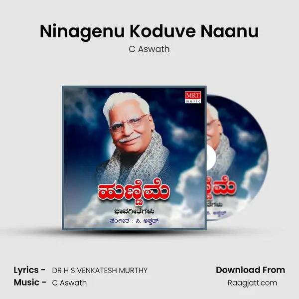 Ninagenu Koduve Naanu mp3 song