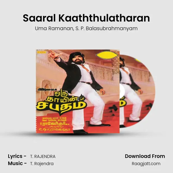 Saaral Kaaththulatharan mp3 song