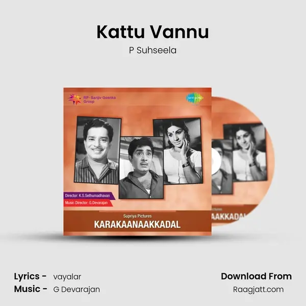 Kattu Vannu mp3 song