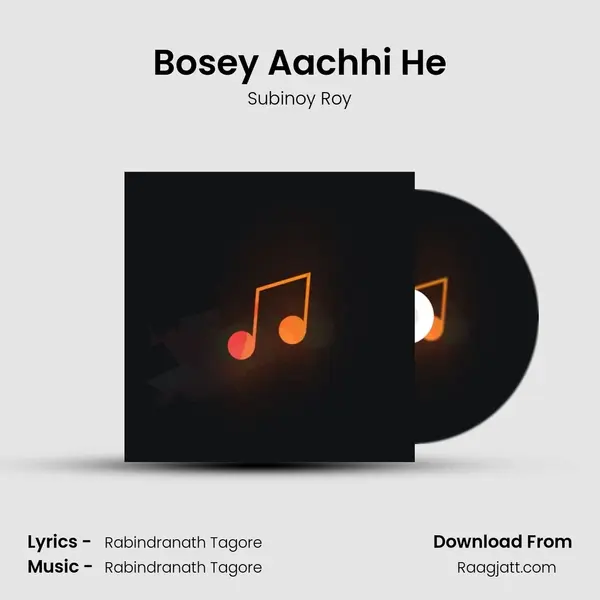 Bosey Aachhi He mp3 song