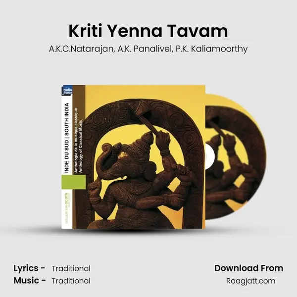 Kriti Yenna Tavam mp3 song