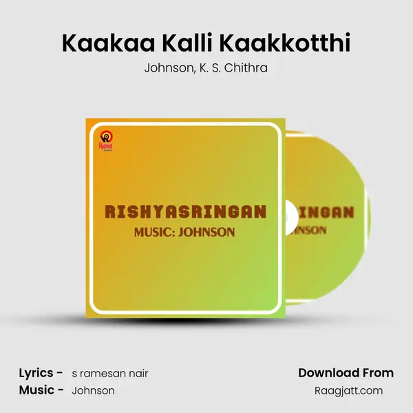 Kaakaa Kalli Kaakkotthi - Johnson mp3 song