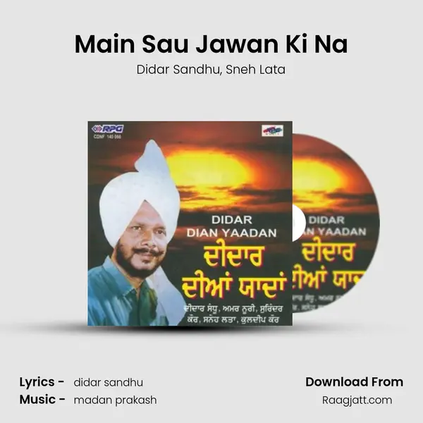 Main Sau Jawan Ki Na mp3 song