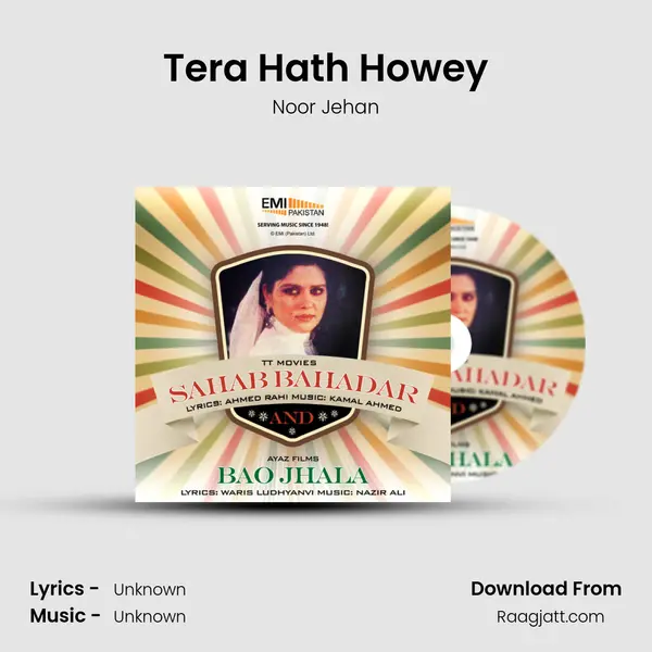 Tera Hath Howey - Noor Jehan album cover 