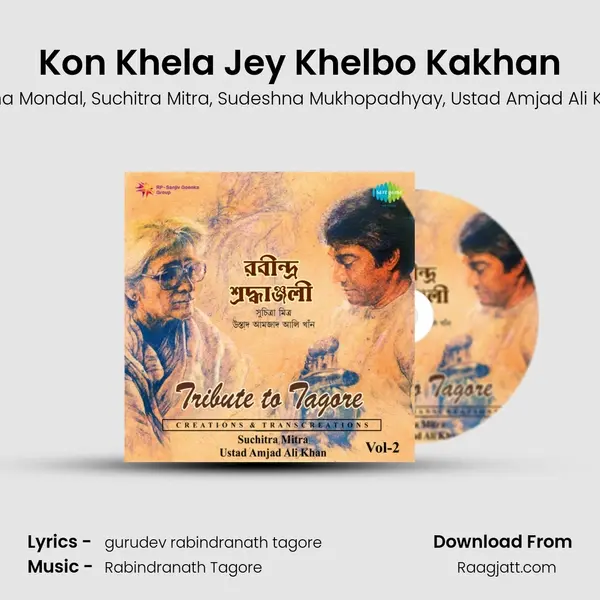 Kon Khela Jey Khelbo Kakhan mp3 song