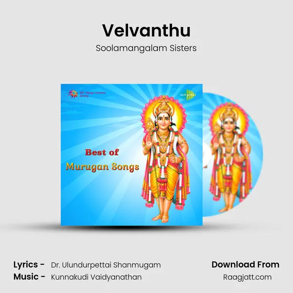 Velvanthu - Soolamangalam Sisters album cover 