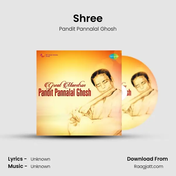 Shree - Pandit Pannalal Ghosh album cover 