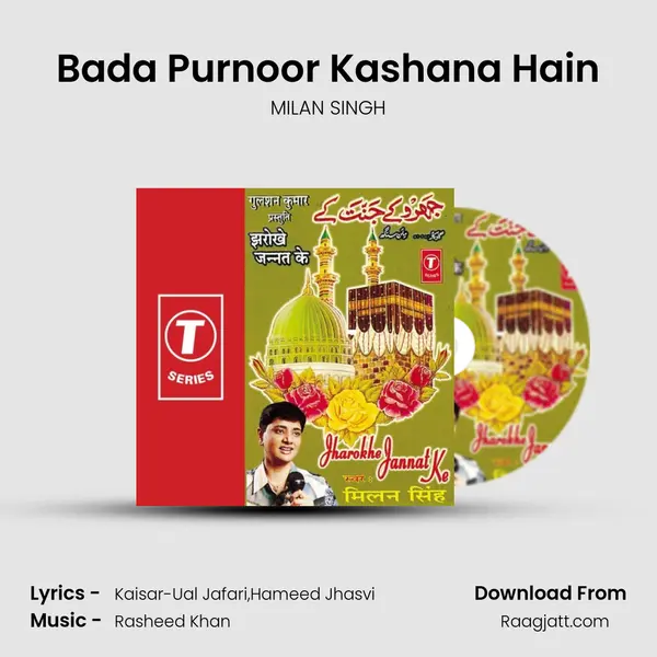 Bada Purnoor Kashana Hain - MILAN SINGH album cover 