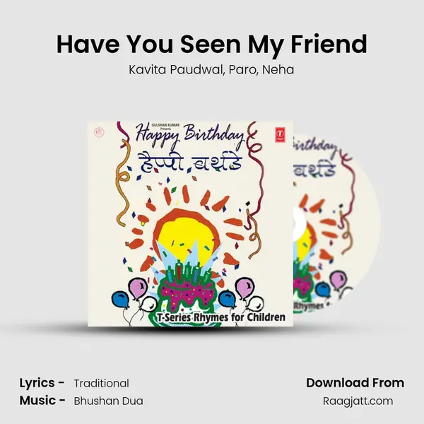 Have You Seen My Friend - Kavita Paudwal album cover 