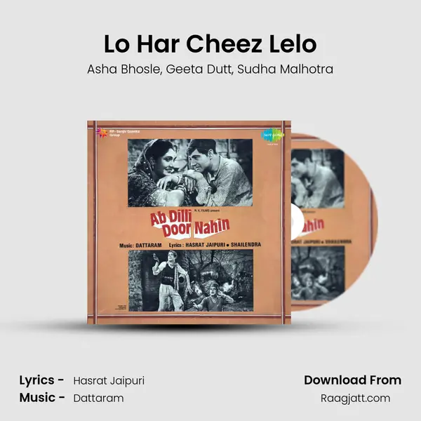 Lo Har Cheez Lelo mp3 song