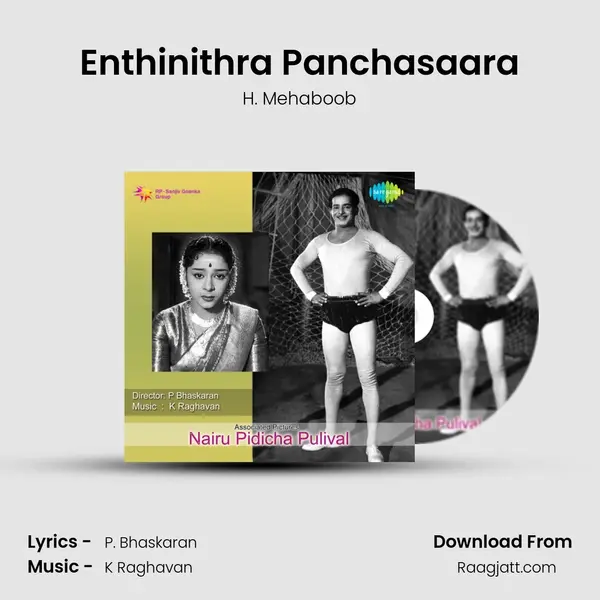 Enthinithra Panchasaara mp3 song