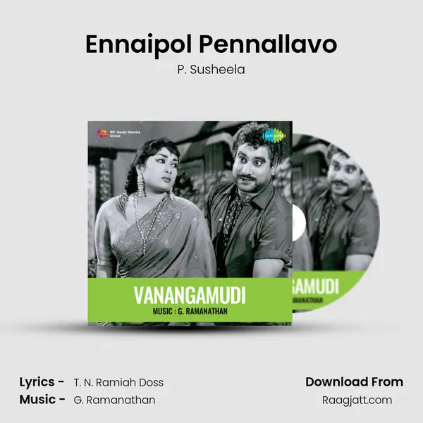 Ennaipol Pennallavo - P. Susheela album cover 