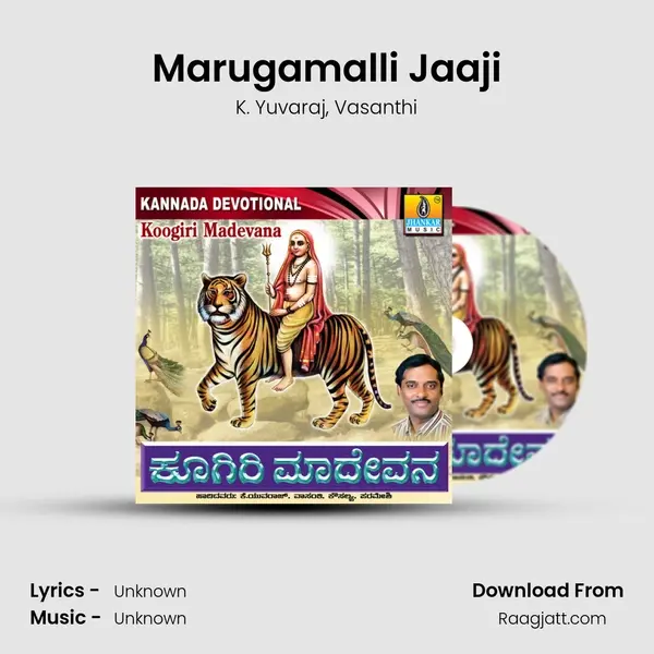 Marugamalli Jaaji mp3 song