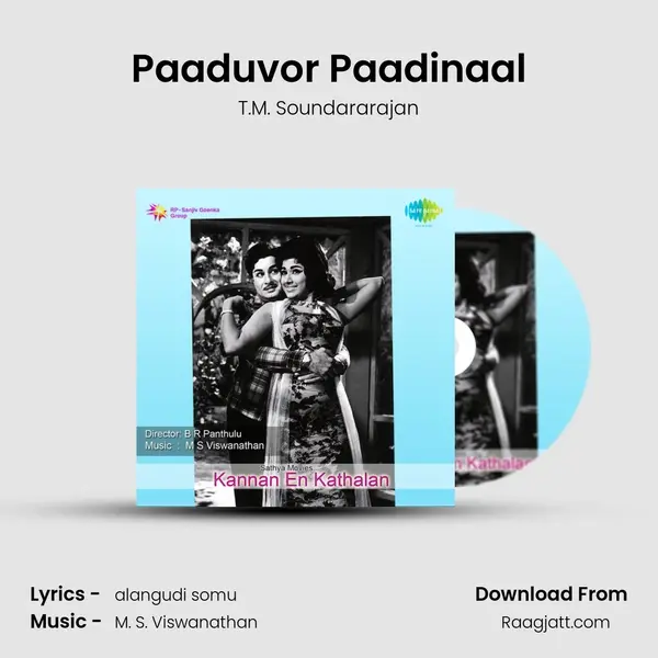 Paaduvor Paadinaal - T.M. Soundararajan album cover 