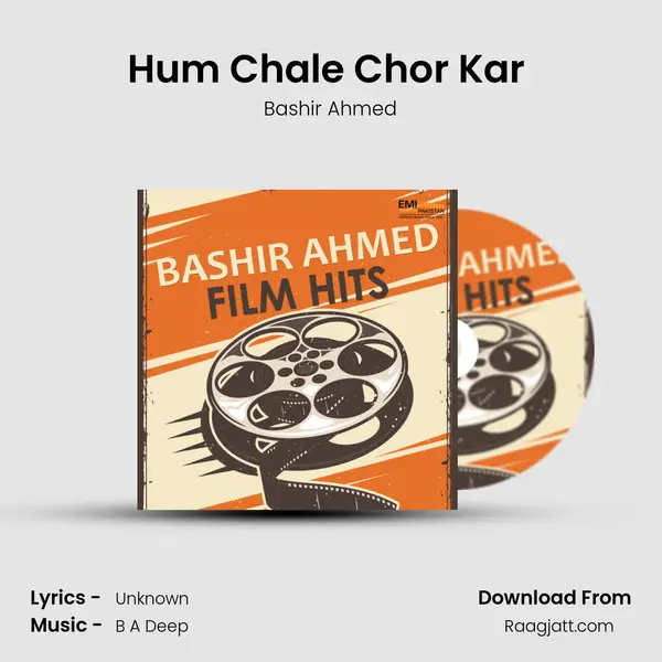 Hum Chale Chor Kar (From Darshan) mp3 song