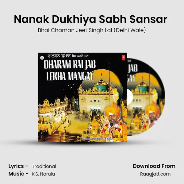 Nanak Dukhiya Sabh Sansar (Vyakhya Sahit) - Bhai Chaman Jeet Singh Lal (Delhi Wale) album cover 