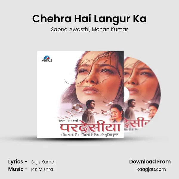 Chehra Hai Langur Ka - Sapna Awasthi album cover 