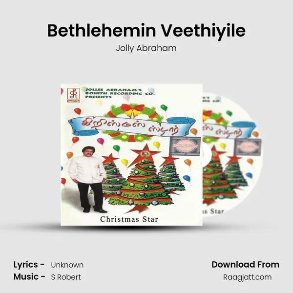 Bethlehemin Veethiyile - Jolly Abraham album cover 