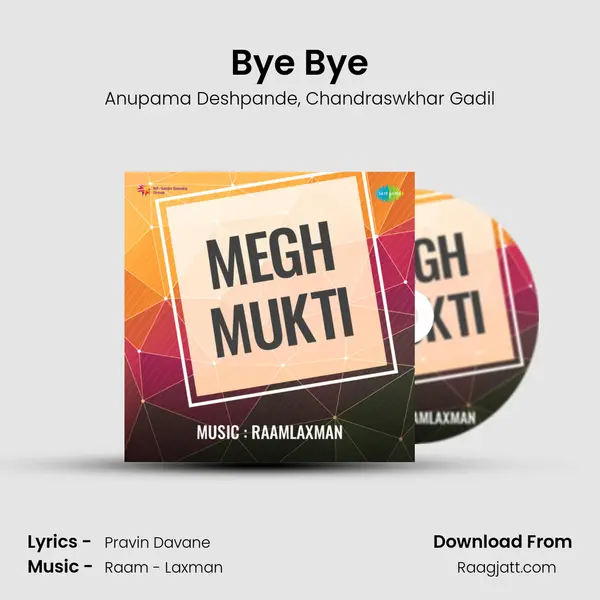 Bye Bye mp3 song