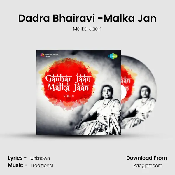 Dadra Bhairavi -Malka Jan - Malka Jaan album cover 