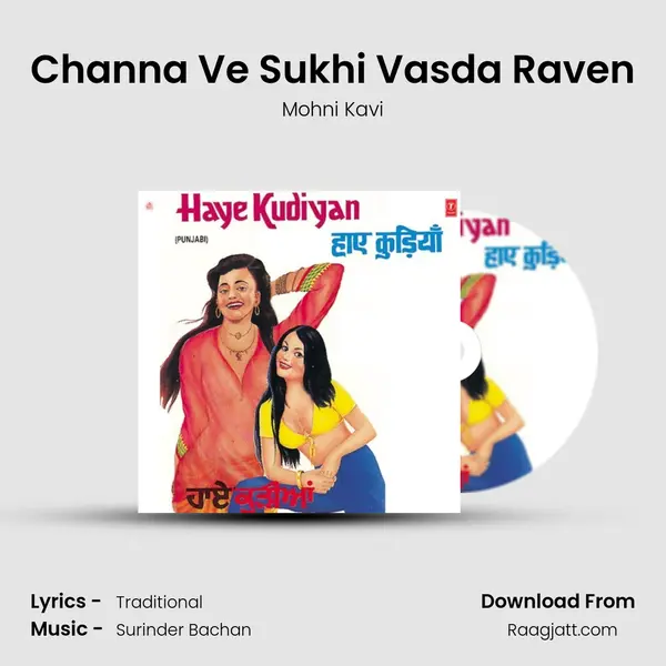 Channa Ve Sukhi Vasda Raven mp3 song