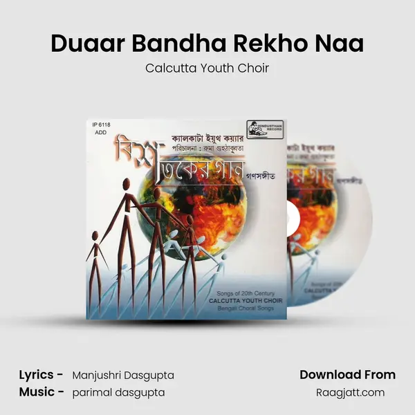 Duaar Bandha Rekho Naa - Calcutta Youth Choir album cover 