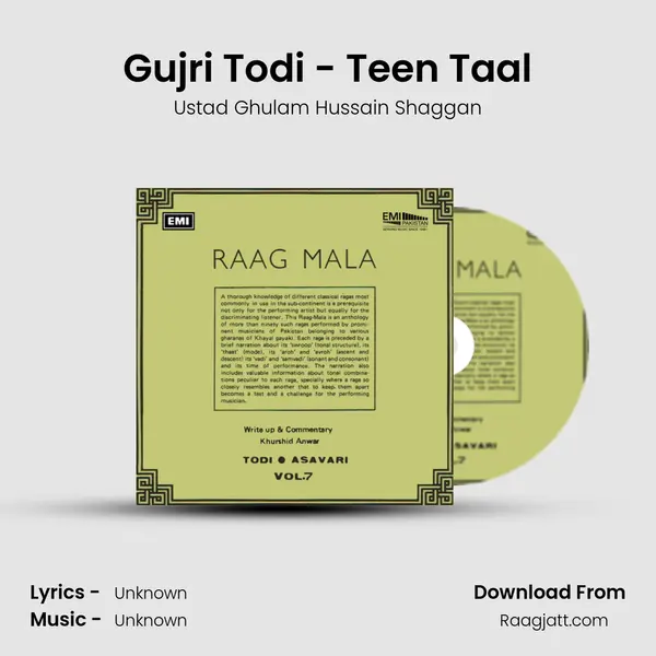 Gujri Todi - Teen Taal - Ustad Ghulam Hussain Shaggan mp3 song