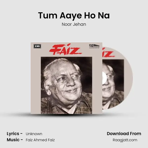 Tum Aaye Ho Na - Noor Jehan album cover 