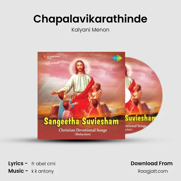 Chapalavikarathinde mp3 song